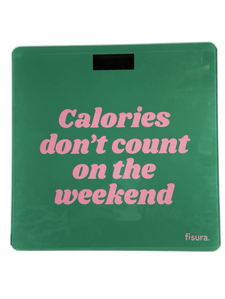 Bilancia "Calories Don't Count" Fisura